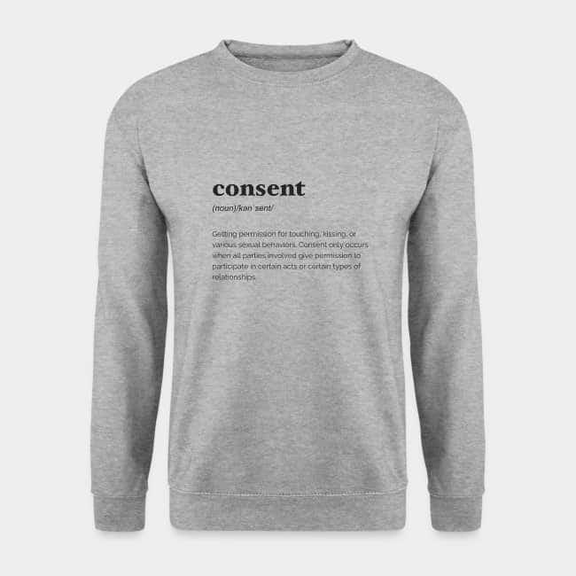 Sudadera gris jaspeada con la definición de diccionario de «consent» estampada