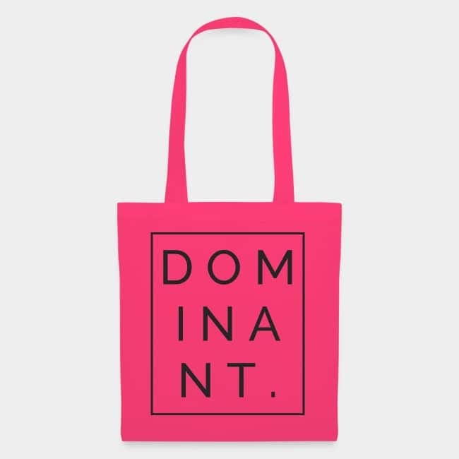 Bolsa de tela rosa con la palabra «DOMINANT.» dentro de un marco negro