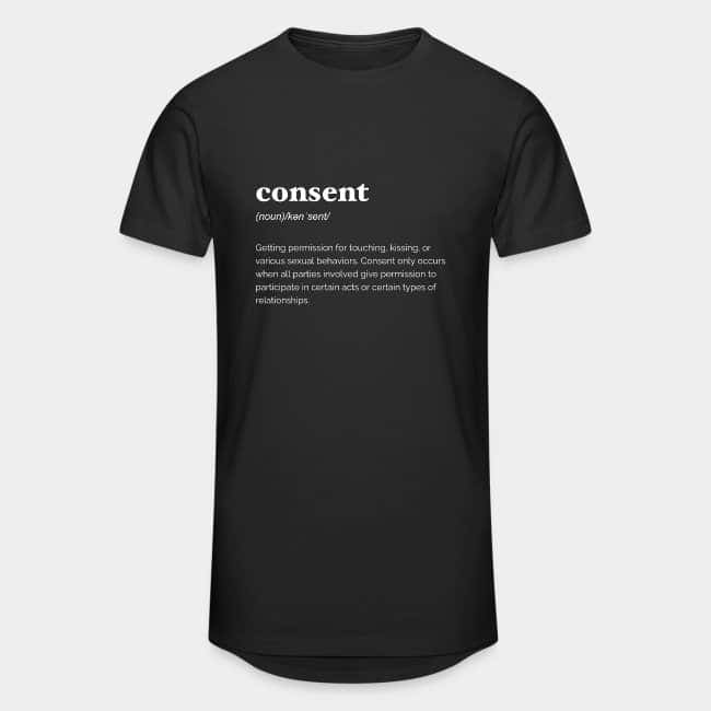 Camiseta negra larga con la definición de diccionario de «consent» en letras blancas