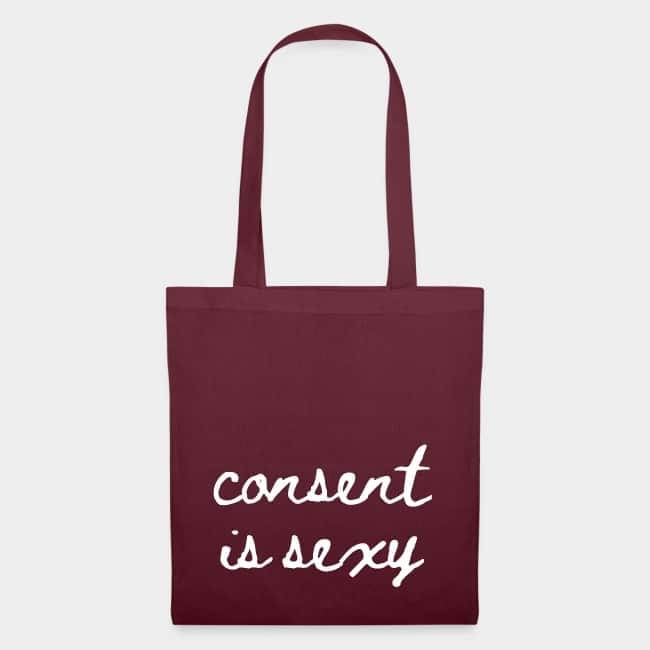 Bolsa de tela burdeos con «consent is sexy» escrito a mano en blanco